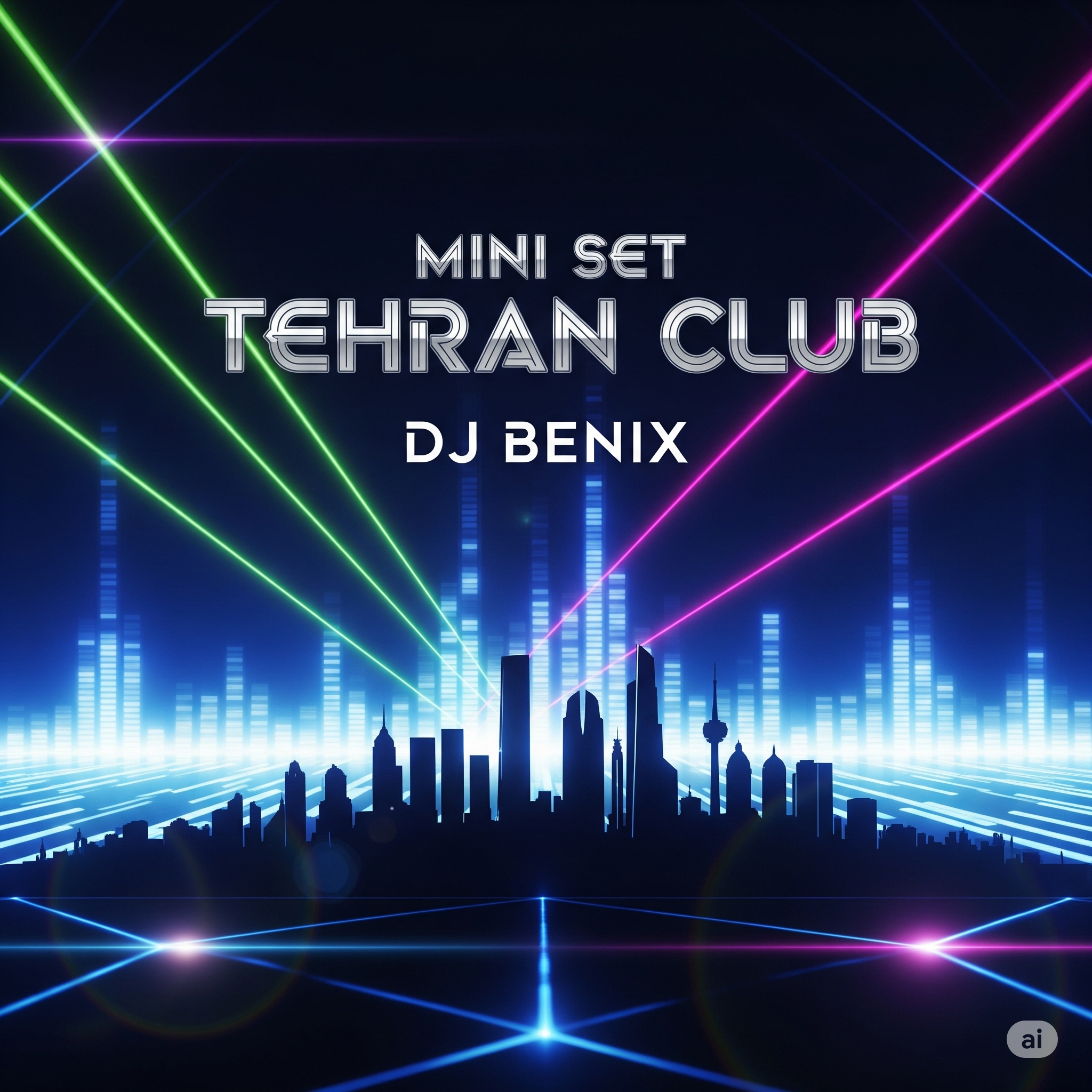 مینی‌ست تهران کلاب: ریمیکس پرانرژی ۲۰۲۲ از دی‌جی بنیکس