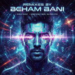 دانلود بهترین و جدیدترین ریمیکس‌های آهنگ‌های بهنام بانی
